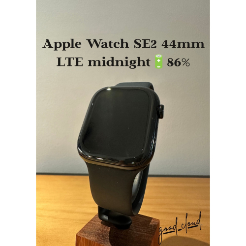 Apple Watch SE2 44mm LTE 午夜?86%│螢幕無傷│原廠電池│盒配完整│☁️好物雲3C